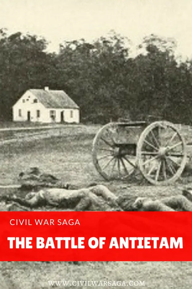 Battle Of Antietam - CIVIL WAR SAGA