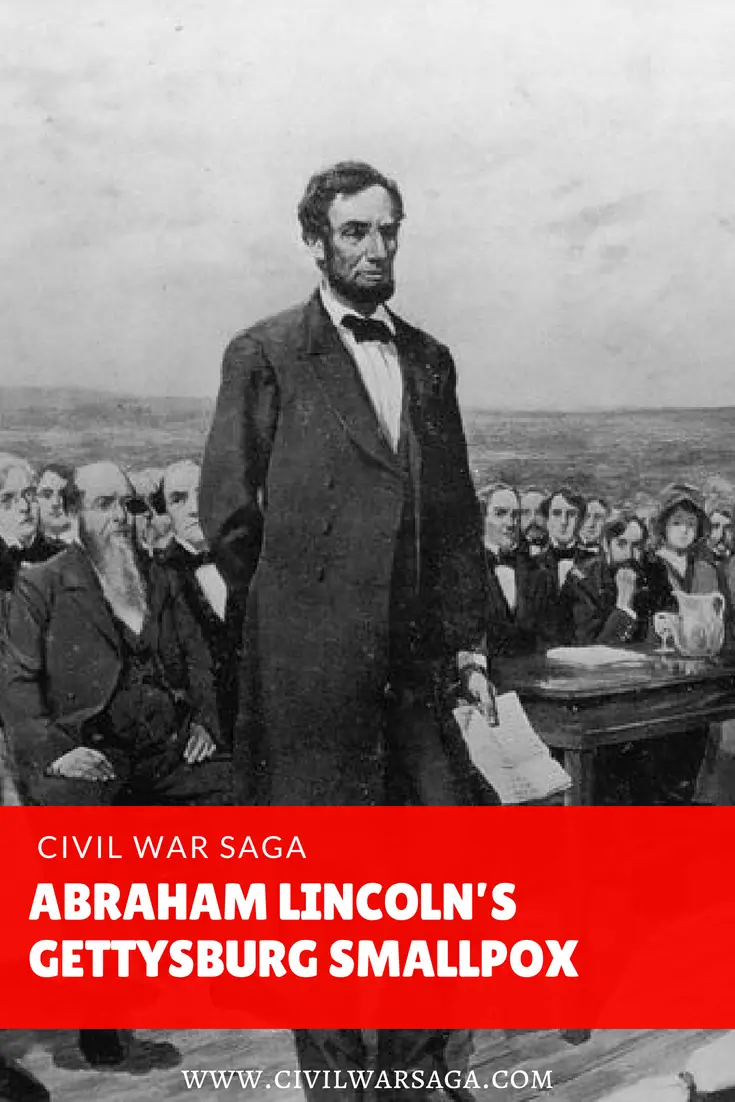 Abraham Lincoln’s Gettysburg Smallpox