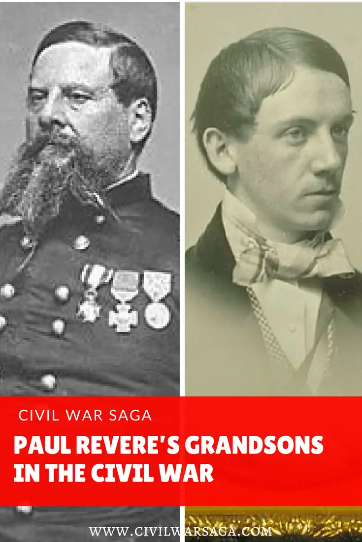 Paul Revere’s Grandsons in the Civil War