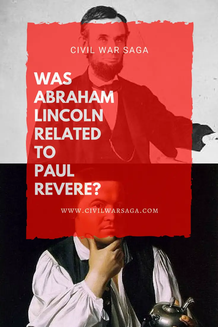 Was Abraham Lincoln Related to Paul Revere?