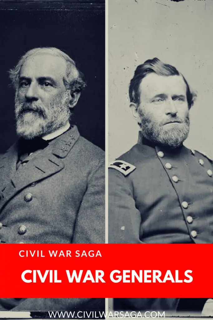 Civil War Generals - CIVIL WAR SAGA