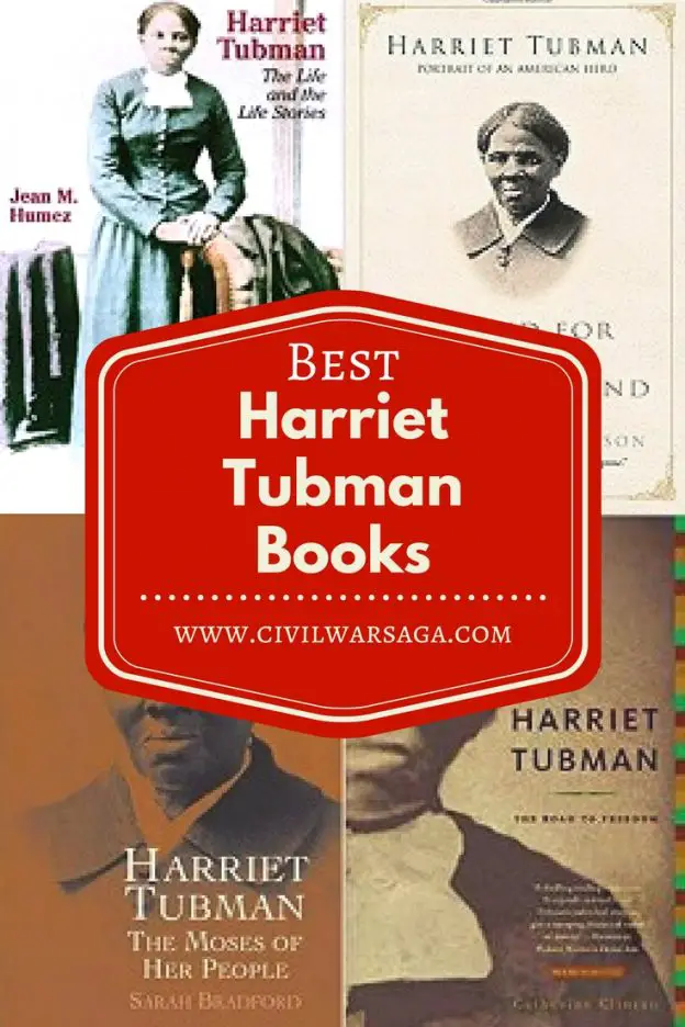 Best Books About Harriet Tubman Civil War Saga