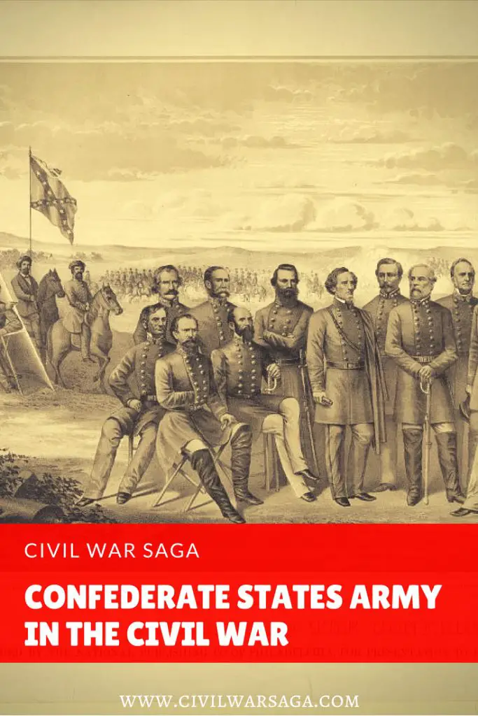 Confederate States Army in the Civil War CIVIL WAR SAGA