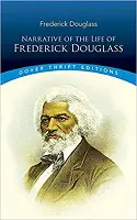 Narrative of the Life of Fredrick Douglass